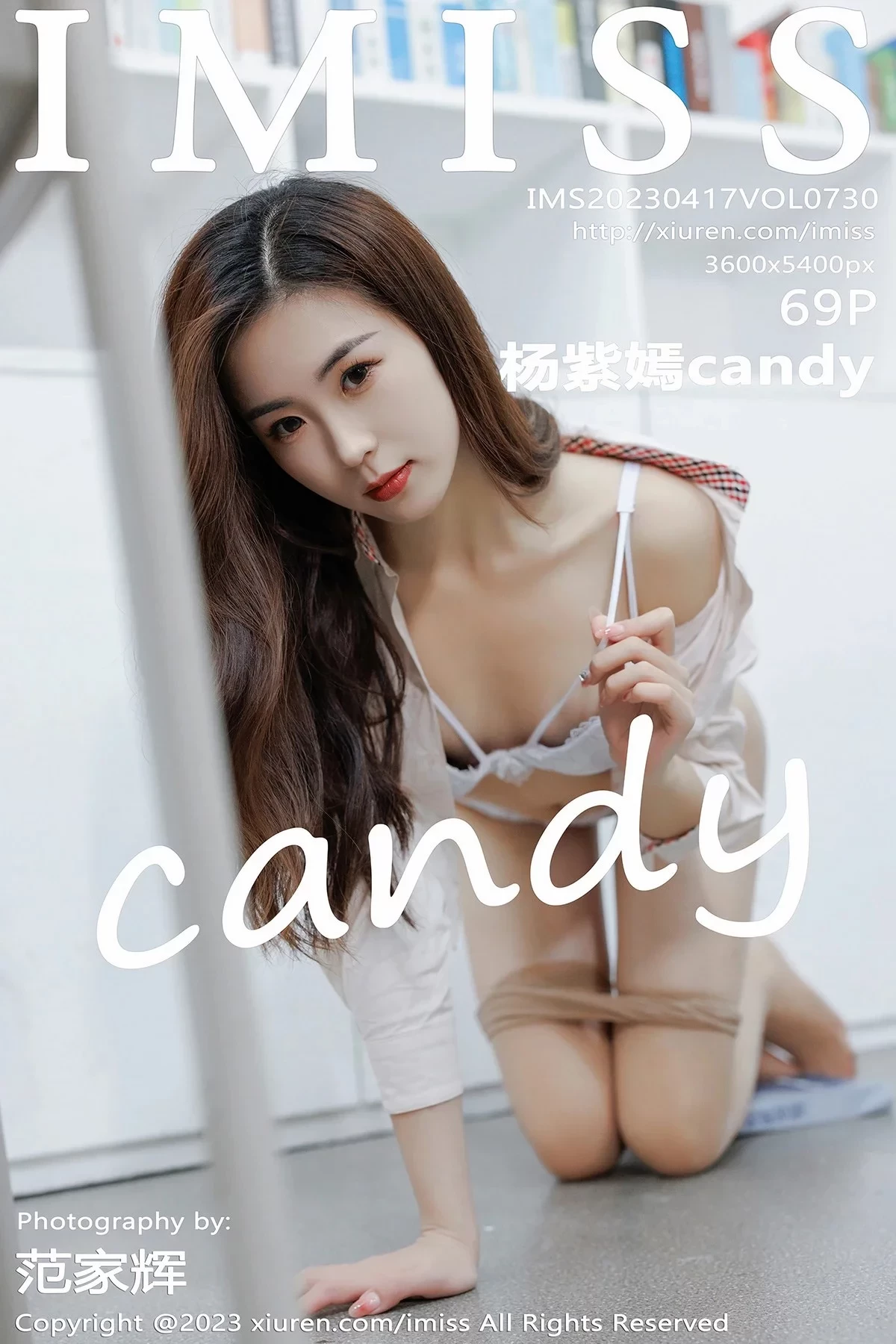 [IMISS爱蜜社]Vol.730_模特杨紫嫣candy学姐装扮露白色蕾丝内衣配开档肉丝诱惑写真69P