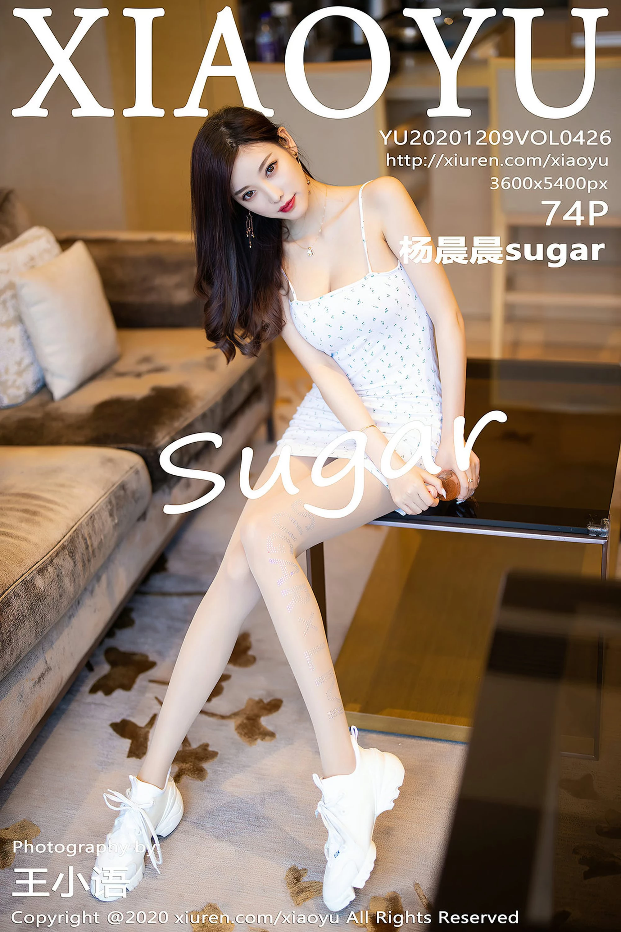 [XIAOYU画语界系列]2020.12.09 Vol.426 杨晨晨sugar 完整版无水印写真[75P]